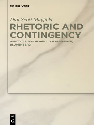 cover image of Rhetoric and Contingency